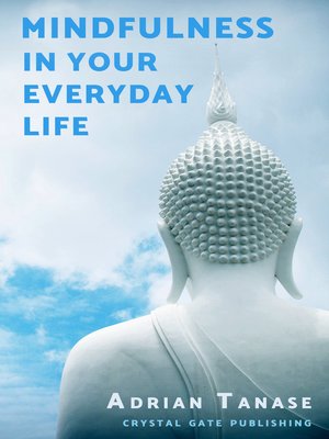 cover image of Mindfulness in Your Everyday Life